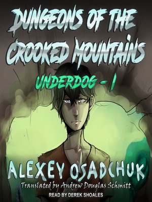 cover image of Dungeons of the Crooked Mountains